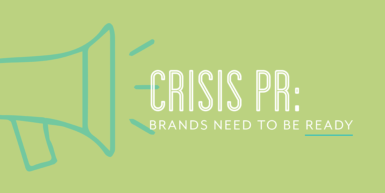 A cartoon megaphone shouts, "Crisis PR: Brands need to be ready."