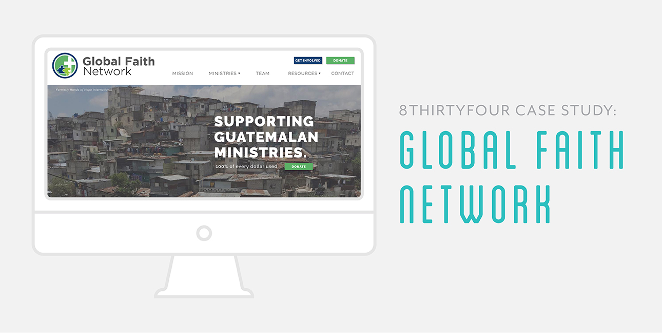 A cartoon computer screen shows the website for Global Faith Network while text reads, "8THIRTYFOUR case study: Global Faith Network"