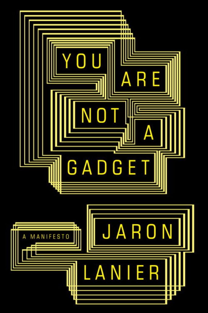 You Are Not a Gadget Book Cover
