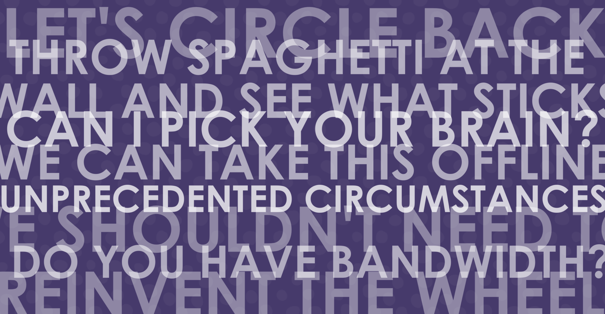 Several office jargon phrases overlap on a purple background. They contain, "circle back," "pick your battles," and more.