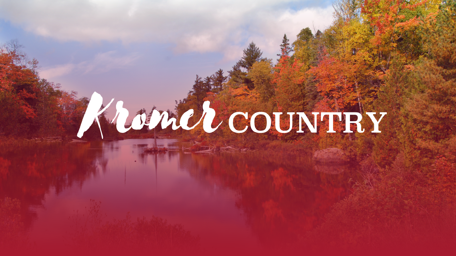 The Kromer Country logo floats on top of a forest background.