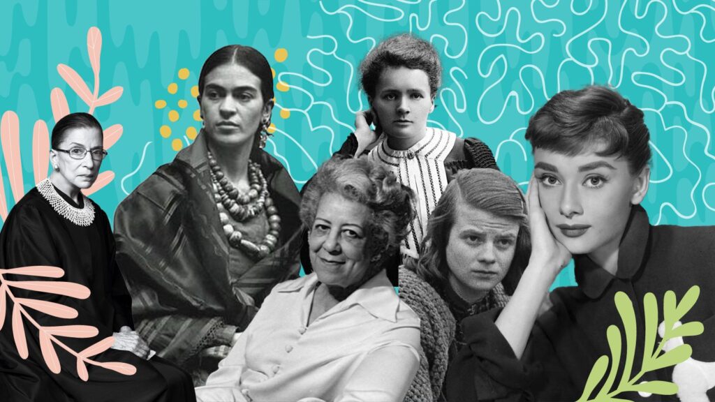 Women Who Changed the World 2024 Blog Aubrey Hepburn, Grainne Ni Mhaille, Marie Curie, Marie Curie, Sohie Scholl, Frida Kahlo, Helen Claytor
